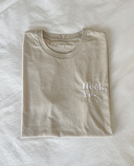 LIMITED EDITION Heck Yes Core Essential Unisex T-Shirt ✦ Desert Dust